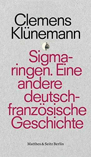 Sigmaringen: Eine andere deutsch-französische Geschichte (punctum)