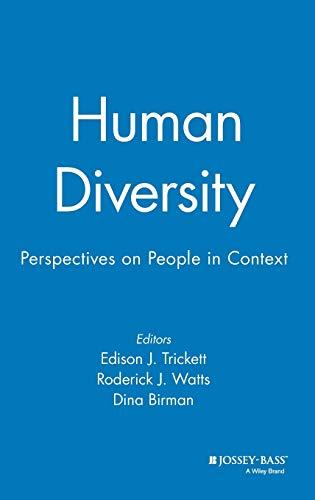 Human Diversity: Perspectives on People in Context (JOSSEY BASS SOCIAL AND BEHAVIORAL SCIENCE SERIES)