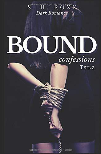 BOUND: confessions