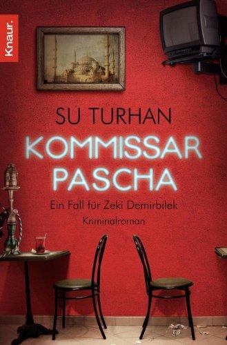 Kommissar Pascha: Ein Fall für Zeki Demirbilek