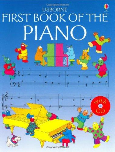 First Book of the Piano with CD (Usborne First Music)