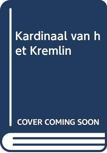 Kardinaal van het Kremlin (Jack Ryan & co, Band 5)