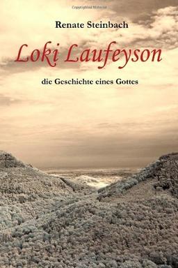 Loki Laufeyson: die Geschichte eines Gottes