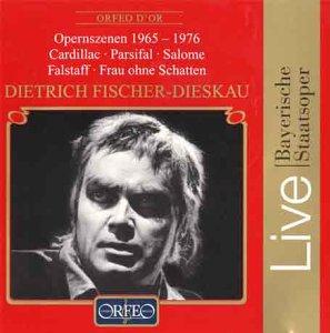 Bayerische Staatsoper Live - Dietrich Fischer-Dieskau (Opernszenen 1965-1976)