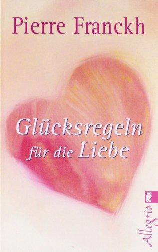 Glücksregeln für die Liebe