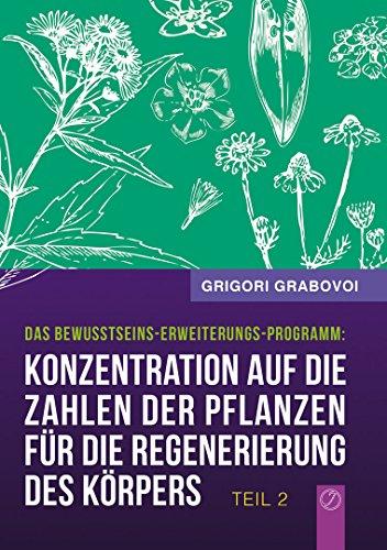 Konzentration auf die Zahlen der Pflanzen für die Regenerierung des Körpers - TEIL 2