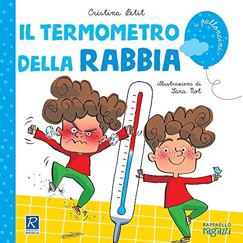 TERMOMETRO DELLA RABBIA (IL)