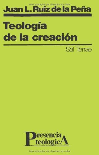 Teología de la creación (Presencia Teológica, Band 24)