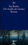 Die Straße der Geister: Roman