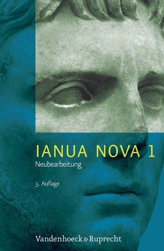 Ianua Nova Neubearbeitung (INN 3). Lehrgang für Latein als 1. oder 2. Fremdprache. 3. Auflage in neuer Rechtschreibung: Ianua Nova Neubearbeitung (INN ... Fremdsprache (Lernmaterialien): Tl I: TEIL I