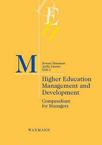 Higher Education Management and Development: Compendium for Managers