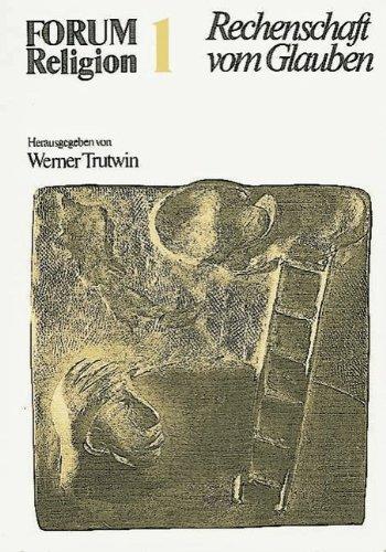 Forum Religion 1. Rechenschaft vom Glauben: Arbeitshefte für den Religionsunterricht in der Sekundarstufe II. Einführungskurs. In neuer Rechtschreibung