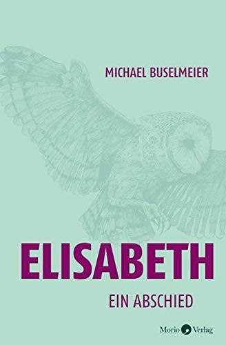 Elisabeth: Ein Abschied