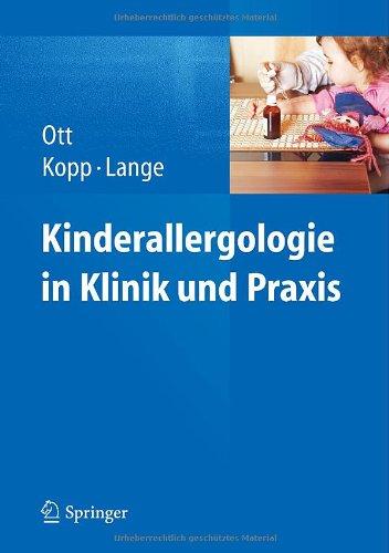 Kinderallergologie in Klinik und Praxis