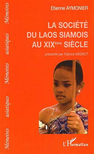 La société du Laos siamois au XIXe siècle