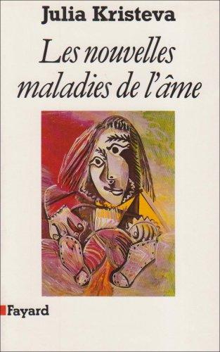 Les Nouvelles maladies de l'âme