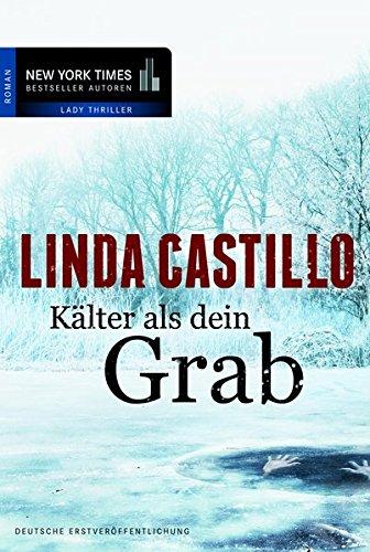 Kälter als dein Grab (New York Times Bestseller Autoren: Thriller/Krimi)