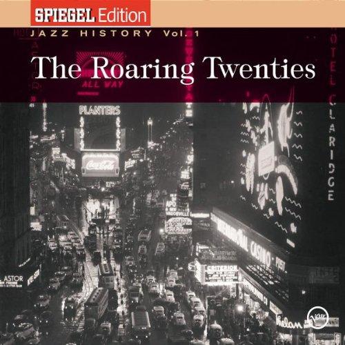 Spiegel Jazz History Vol. 1 - The Roaring Twenties