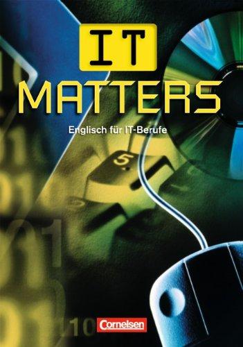 IT Matters - First Edition: B1 - Schülerbuch