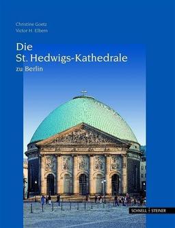 Die St. Hedwigs-Kathedrale zu Berlin