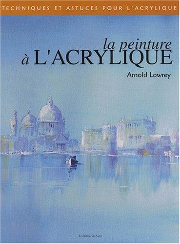 La peinture à l'acrylique