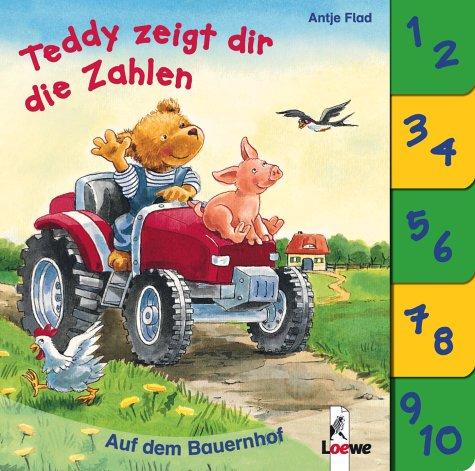 Teddy zeigt dir die Zahlen - Auf dem Bauernhof (Pappbilderbuch)