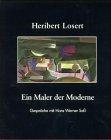 Heribert Losert, Ein Maler der Moderne