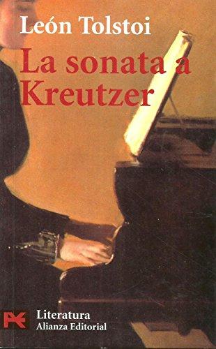 La sonata a Kreutzer / The Kreutzer Sonata (El Libro De Bolsillo)