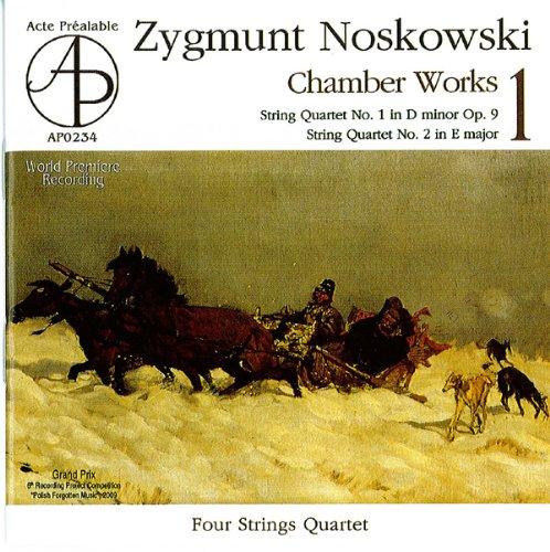 Noskowski: String Quartets 1/2