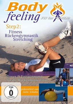 Bodyfeeling - Step 2: Fitness / Rückengymnastik /Stretching