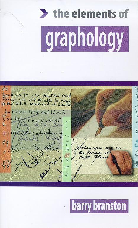 Graphology (The Elements of)