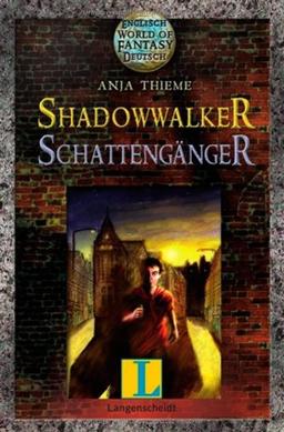 Shadowwalker - Schattengänger (World of Fantasy)