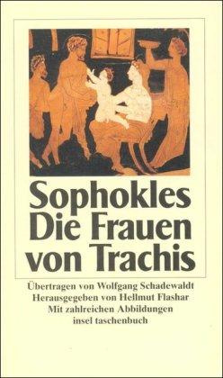 Die Frauen von Trachis (insel taschenbuch)