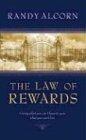 The Law of Rewards: Giving What You Can't Keep to Gain What You Can't Lose