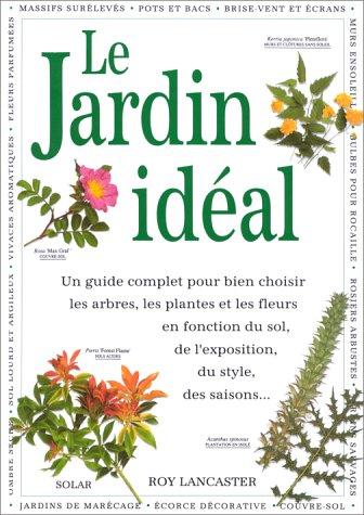 Le jardin idéal