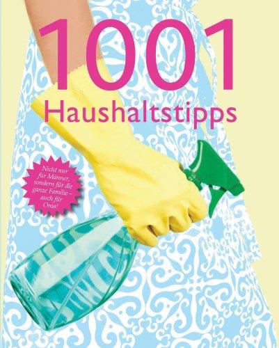 1001 Haushaltstipps