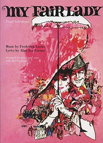 My Fair Lady: (Movie Vocal Selections)