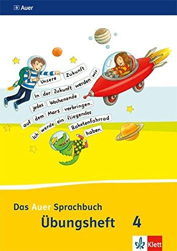 Das Auer Sprachbuch / Übungsheft (Vereinfachte Ausgangsschrift) 4. Schuljahr: Ausgabe für Bayern - Neubearbeitung 2014