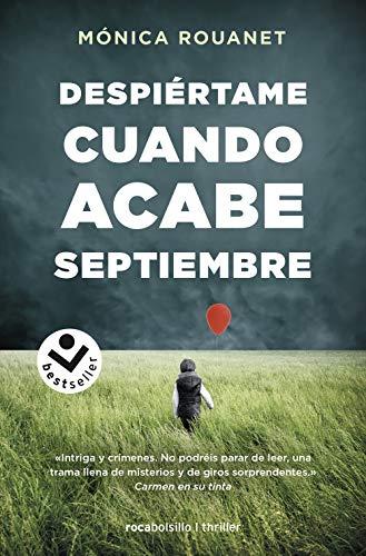 Despiertame cuando acabe septiembre (Best seller / Thriller)