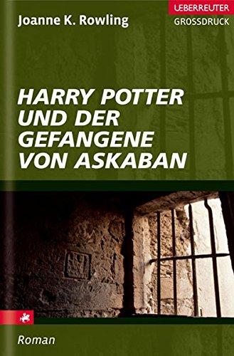 Harry Potter und der Gefangene von Askaban (Ueberreuter Grossdruck)