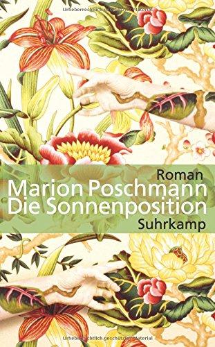 Die Sonnenposition: Roman (suhrkamp taschenbuch)