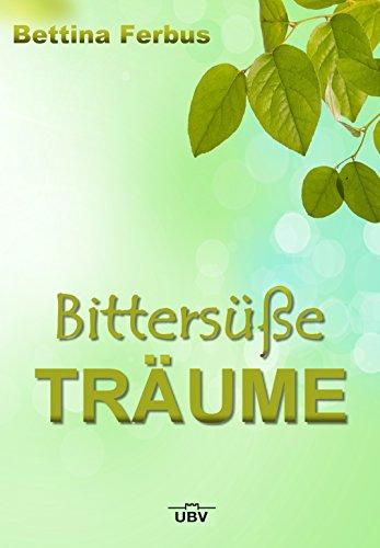 Bittersüße Träume