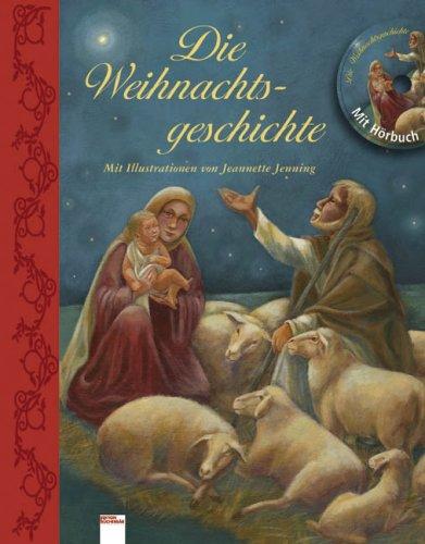 Die Weihnachtsgeschichte