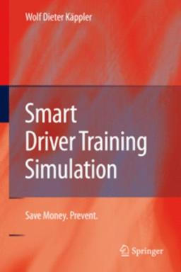 Smart Driver Training Simulation: Save Money. Prevent.