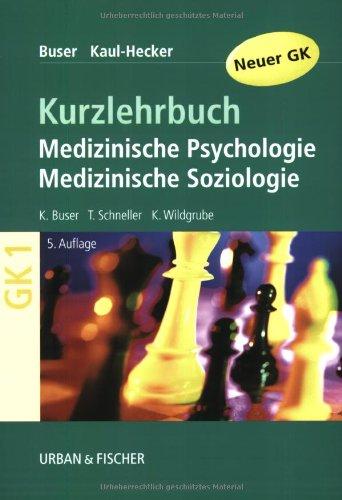 KLB Medizinische Psychologie - Medizinische Soziologie