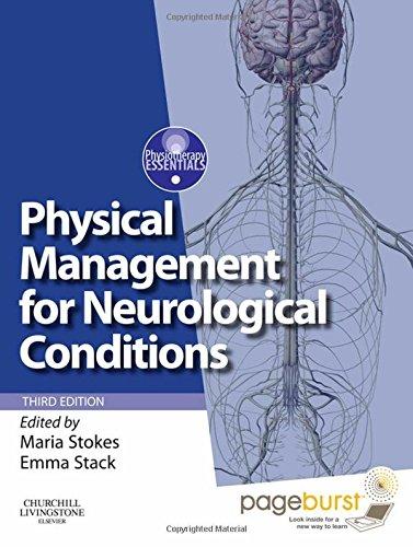 Physical Management for Neurological Conditions (Physiotherapy Essentials)