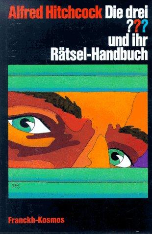 Die drei Fragezeichen und . . ., Ihr Rätsel-Handbuch