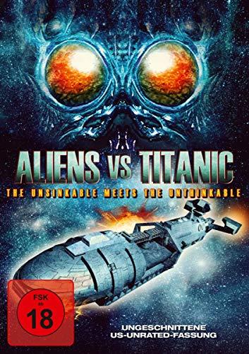 Aliens vs. Titanic - uncut Version