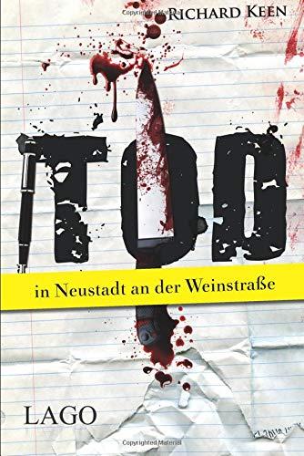 Tod in Neustadt an der Weinstraße