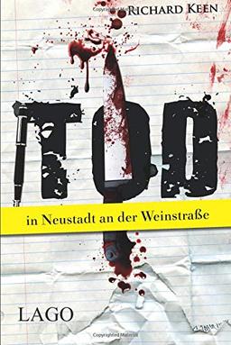 Tod in Neustadt an der Weinstraße